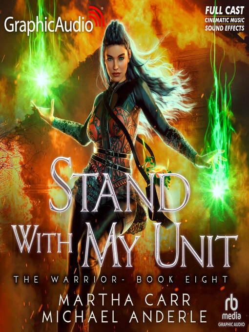 Title details for Stand With My Unit [Dramatized Adaptation] by Martha Carr - Available